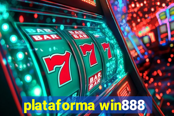 plataforma win888